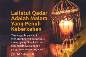 LAILATUL QADAR ITU MALAM PENUH BERKAH