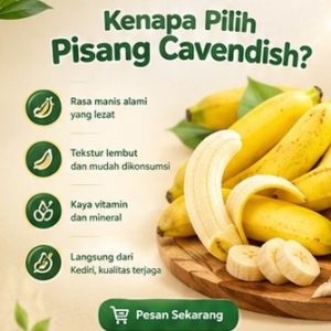 "Infografis empat alasan memilih pisang Cavendish Kediri di atas piring kayu."